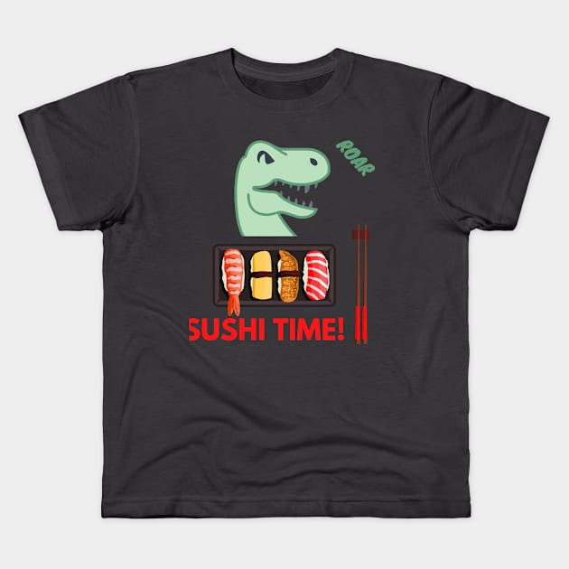 Sushi time Dinosaur Beast Mode Kids T-Shirt by Bubbly Tea